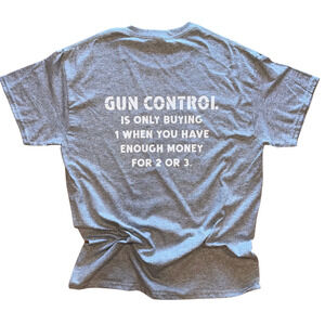 Gun Control Gray Gildan Womens/ Mens Tshirt